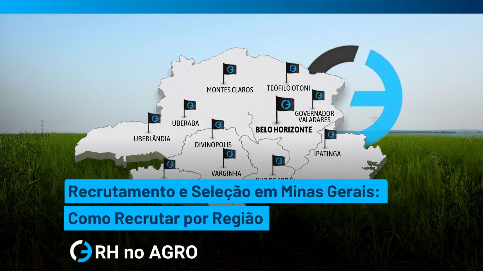 Recruitment and Selection in Minas Gerais: How to Recruit by Region