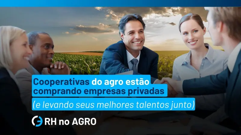Las cooperativas del agro brasileño están comprando empresas privadas (y llevándose a su mejor talento)